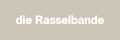 die Rasselbande